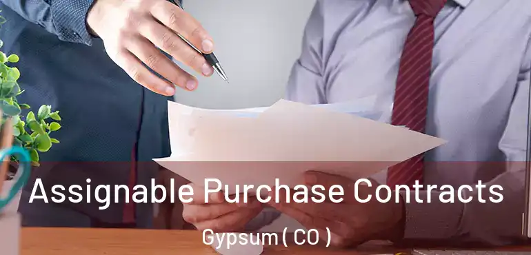 Assignable Purchase Contracts Gypsum ( CO )