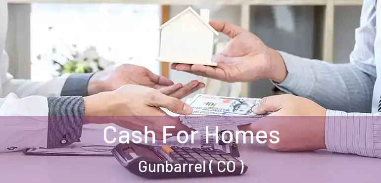 Cash For Homes Gunbarrel ( CO )