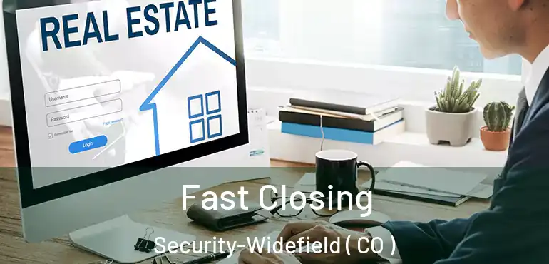 Fast Closing Security-Widefield ( CO )