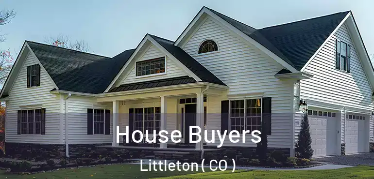  House Buyers Littleton ( CO )