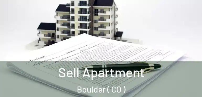 Sell Apartment Boulder ( CO )