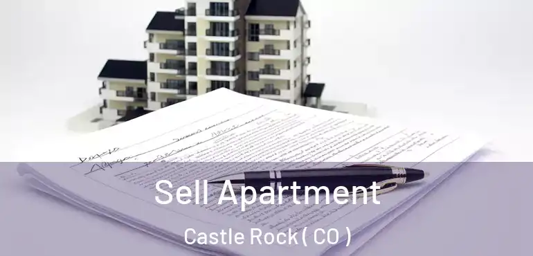 Sell Apartment Castle Rock ( CO )