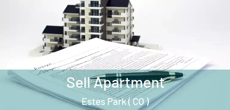 Sell Apartment Estes Park ( CO )