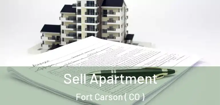Sell Apartment Fort Carson ( CO )