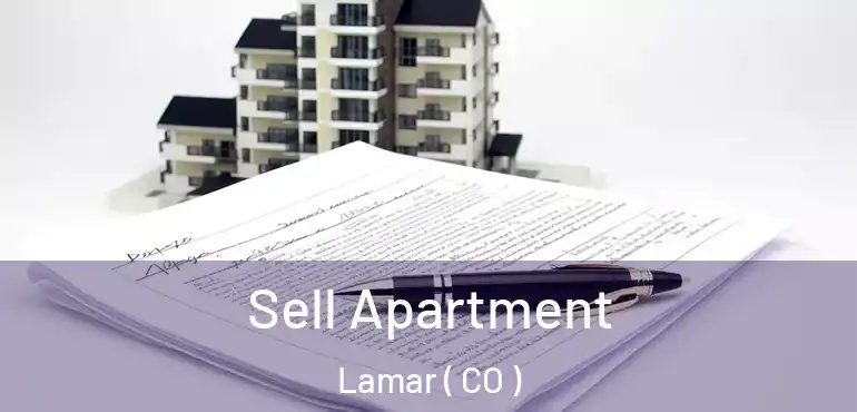Sell Apartment Lamar ( CO )