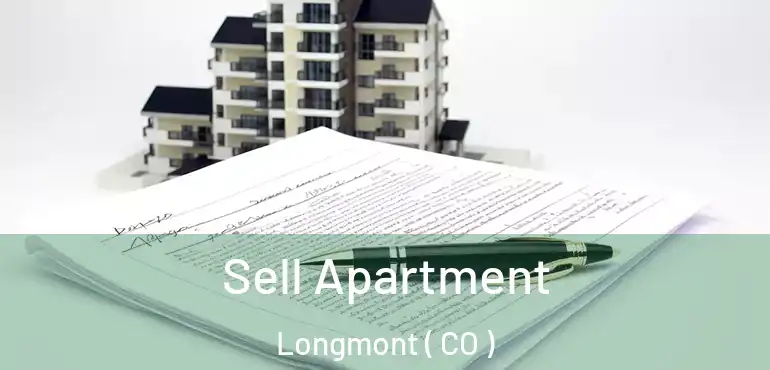 Sell Apartment Longmont ( CO )