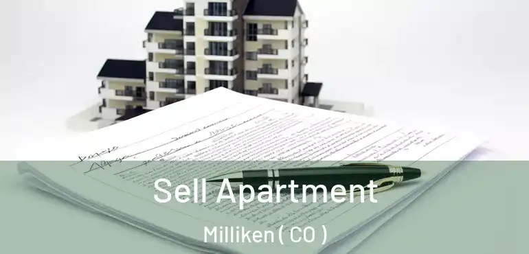Sell Apartment Milliken ( CO )