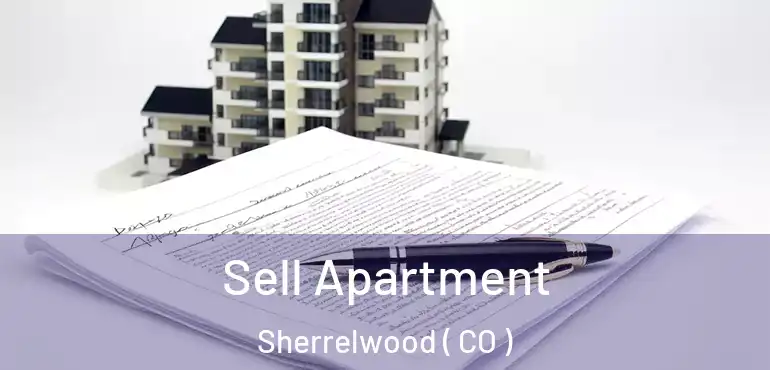 Sell Apartment Sherrelwood ( CO )