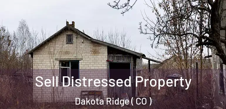 Sell Distressed Property Dakota Ridge ( CO )