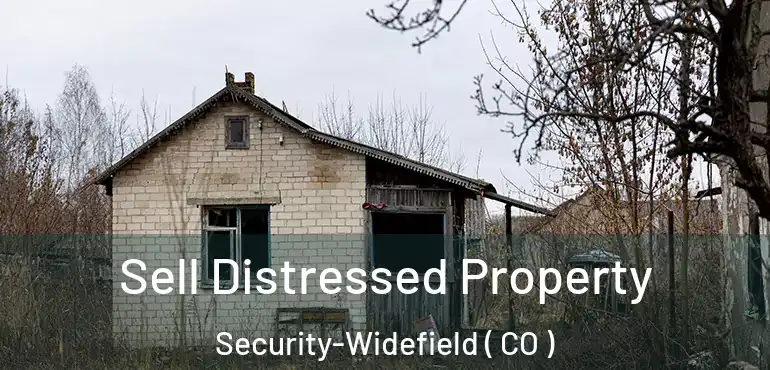 Sell Distressed Property Security-Widefield ( CO )