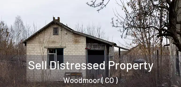 Sell Distressed Property Woodmoor ( CO )