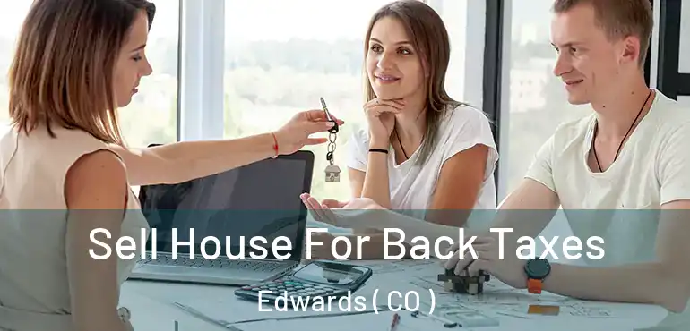  Sell House For Back Taxes Edwards ( CO )