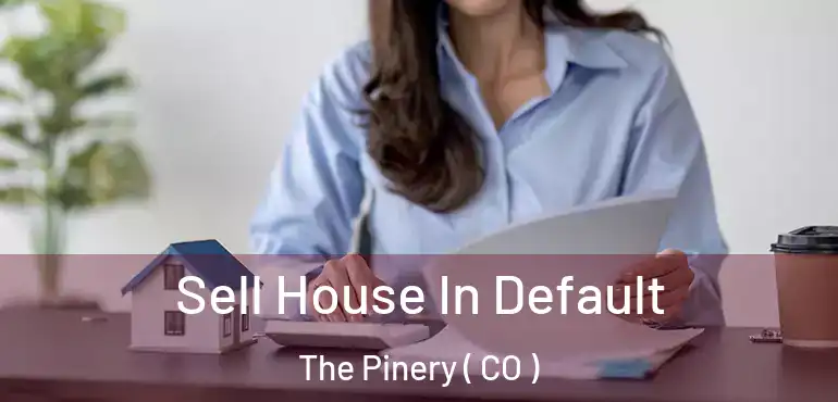 Sell House In Default The Pinery ( CO )