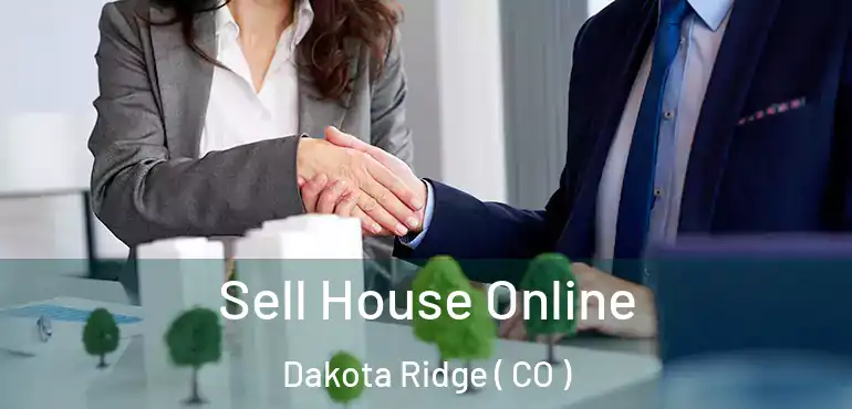 Sell House Online Dakota Ridge ( CO )