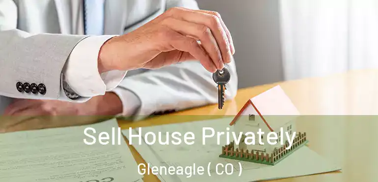 Sell House Privately Gleneagle ( CO )