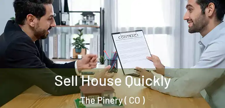 Sell House Quickly The Pinery ( CO )