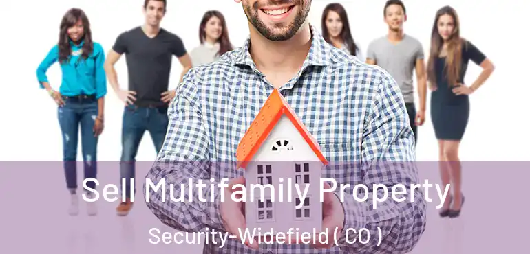 Sell Multifamily Property Security-Widefield ( CO )