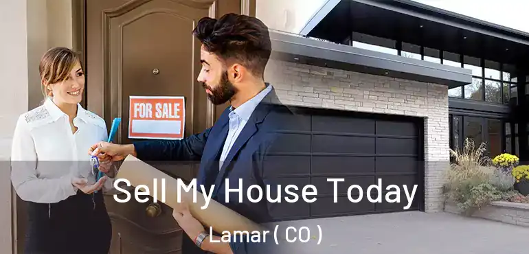 Sell My House Today Lamar ( CO )
