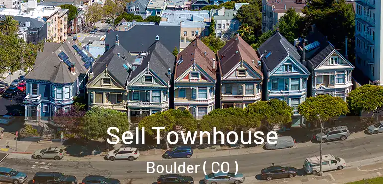  Sell Townhouse Boulder ( CO )