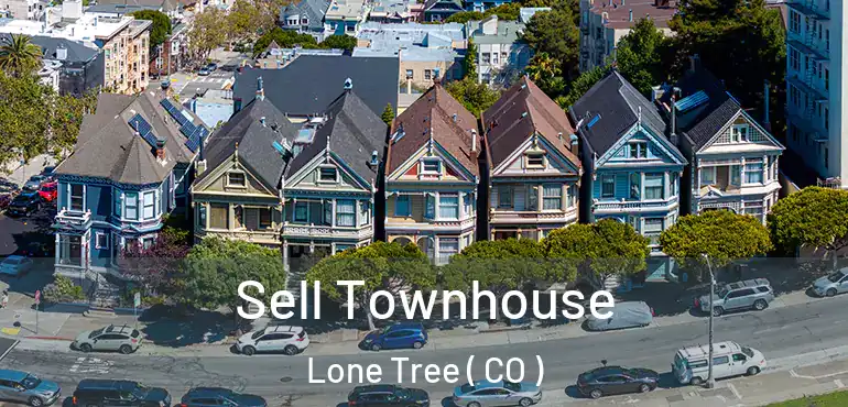 Sell Townhouse Lone Tree ( CO )