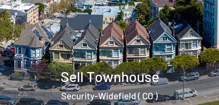 Sell Townhouse Security-Widefield ( CO )