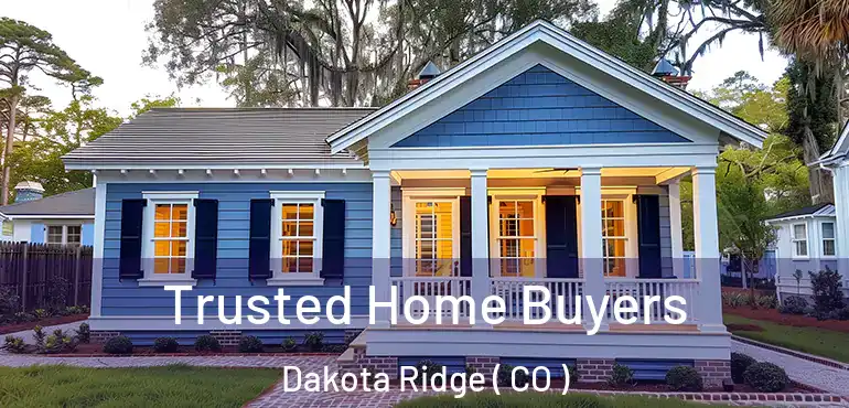 Trusted Home Buyers Dakota Ridge ( CO )