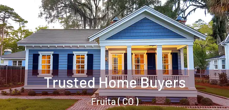 Trusted Home Buyers Fruita ( CO )