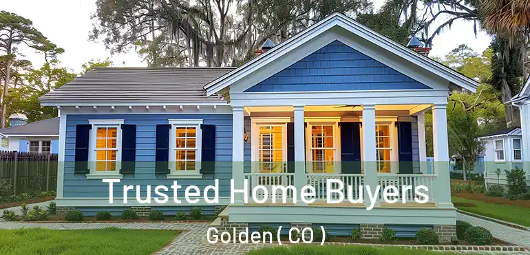 Trusted Home Buyers Golden ( CO )