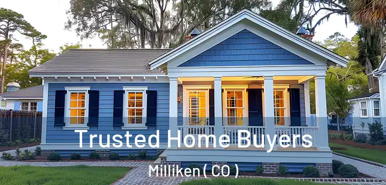 Trusted Home Buyers Milliken ( CO )