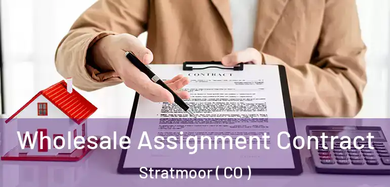  Wholesale Assignment Contract Stratmoor ( CO )